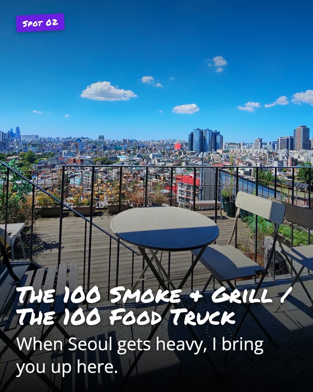 The 100 Smoke & Grill / The 100 Food Truck, 후암동