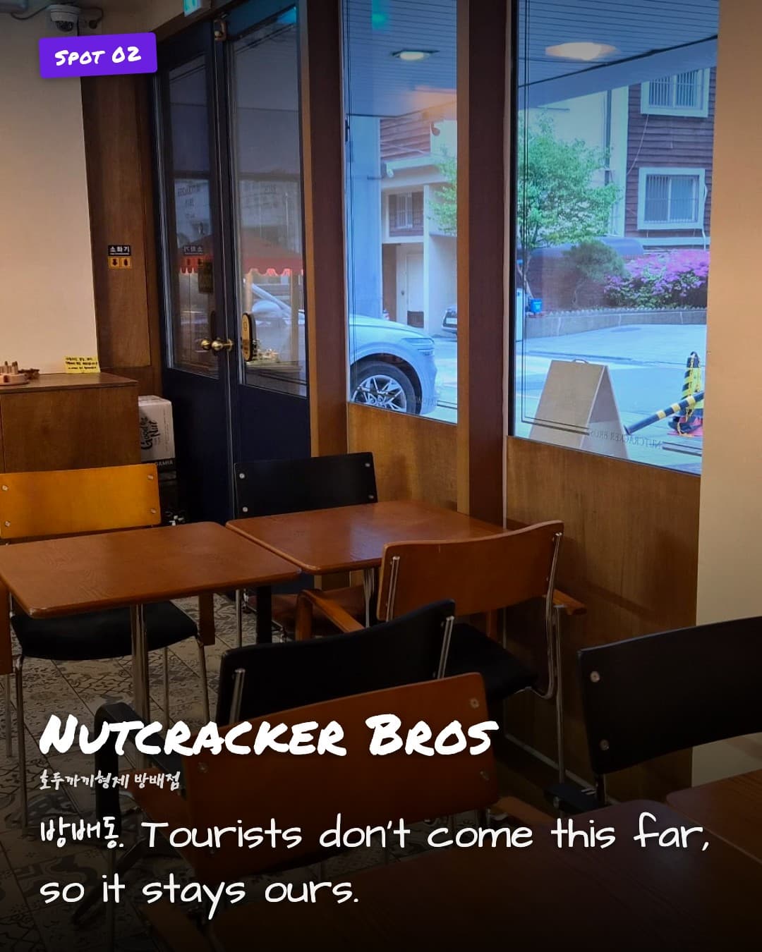 Nutcracker Bros window table
