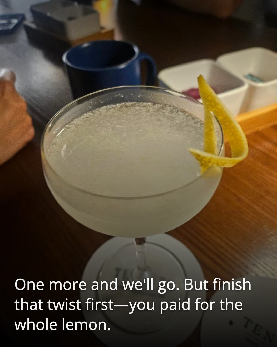 Bar Tenuto, last drink lemon twist